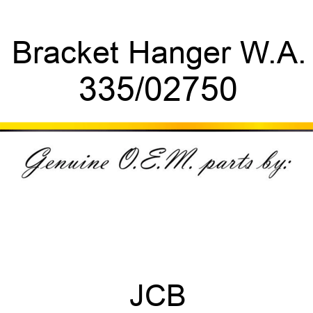 Bracket, Hanger W.A. 335/02750