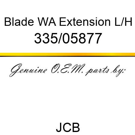 Blade, WA Extension L/H 335/05877