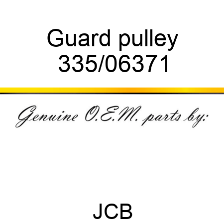 Guard, pulley 335/06371