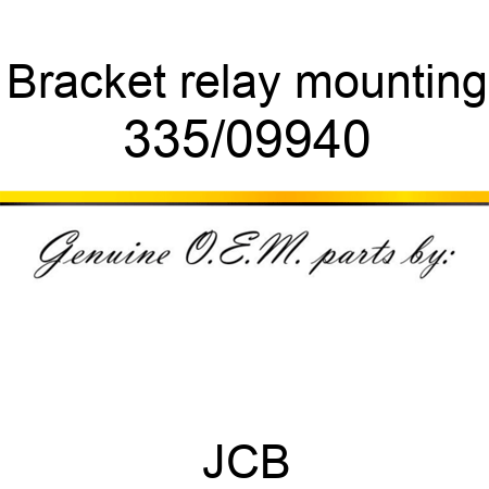 Bracket, relay mounting 335/09940