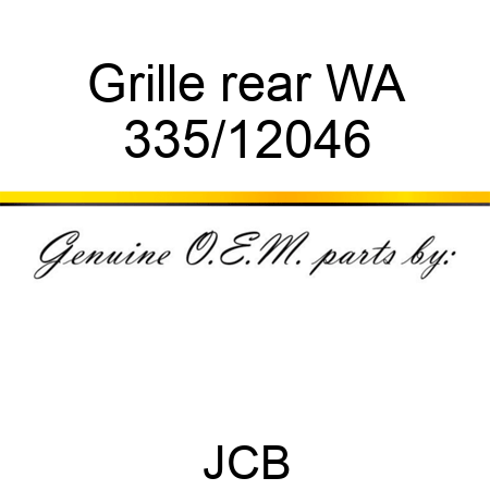 Grille, rear WA 335/12046