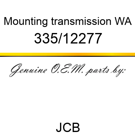 Mounting, transmission WA 335/12277