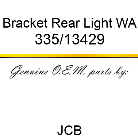 Bracket, Rear Light WA 335/13429