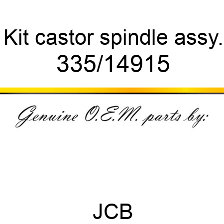 Kit, castor spindle assy. 335/14915