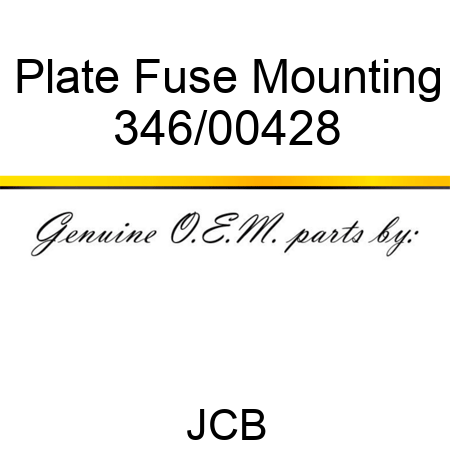 Plate, Fuse Mounting 346/00428