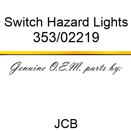 Switch, Hazard, Lights 353/02219