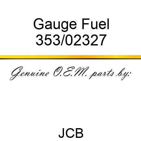 Gauge, Fuel 353/02327