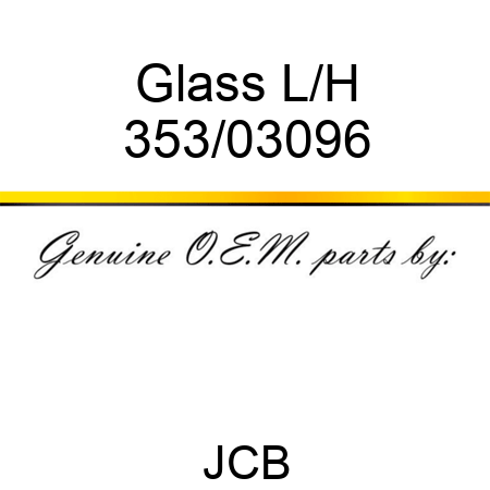 Glass, L/H 353/03096
