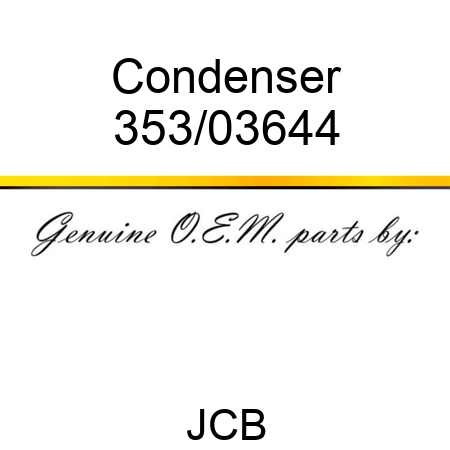 Condenser 353/03644