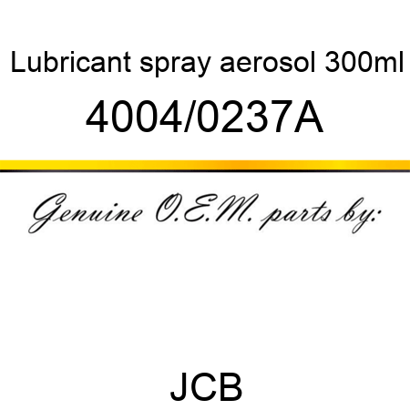 Lubricant, spray aerosol, 300ml 4004/0237A