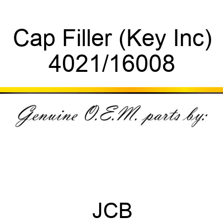 Cap, Filler, (Key Inc) 4021/16008