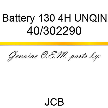 Battery, 130 4H, UNQIN 40/302290