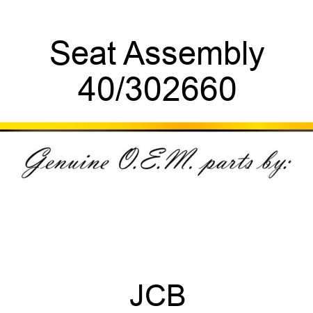 Seat, Assembly 40/302660