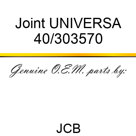 Joint, UNIVERSA 40/303570