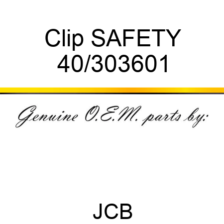 Clip, SAFETY 40/303601