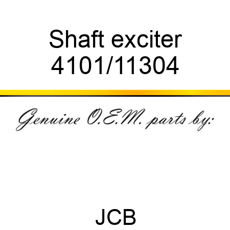 Shaft, exciter 4101/11304