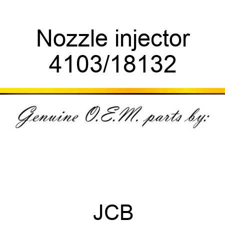 Nozzle, injector 4103/18132