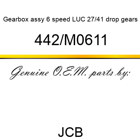 Gearbox, assy, 6 speed, LUC, 27/41 drop gears 442/M0611