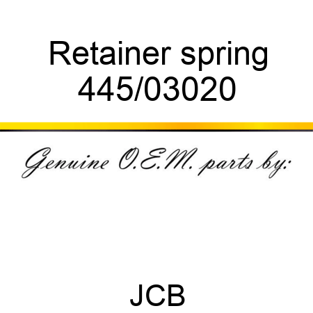 Retainer, spring 445/03020