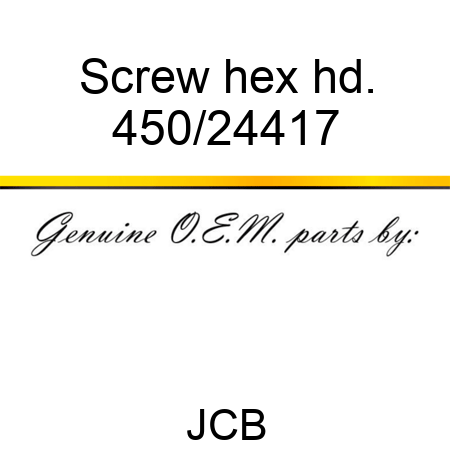 Screw, hex hd. 450/24417