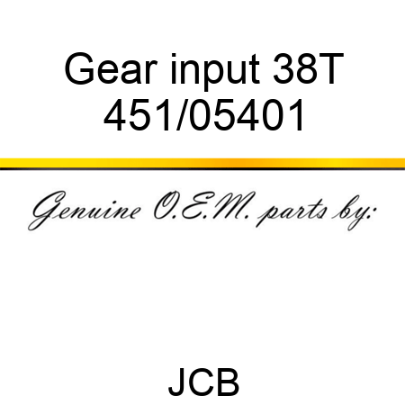 Gear, input 38T 451/05401
