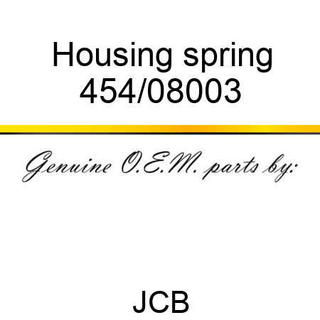 Housing, spring 454/08003