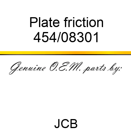 Plate, friction 454/08301