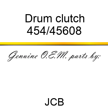 Drum, clutch 454/45608