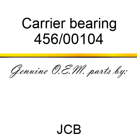 Carrier, bearing 456/00104