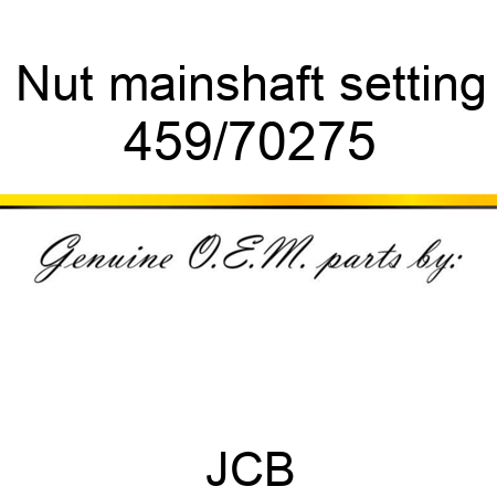 Nut, mainshaft setting 459/70275