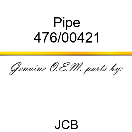 Pipe 476/00421
