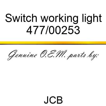Switch, working light 477/00253