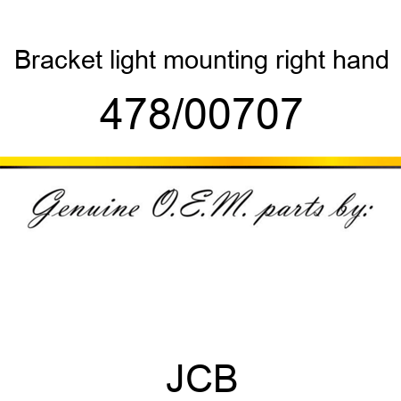 Bracket, light mounting, right hand 478/00707