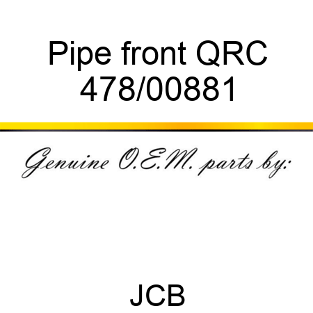 Pipe, front QRC 478/00881