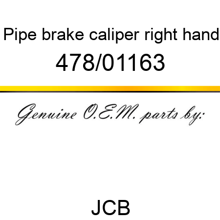 Pipe, brake caliper, right hand 478/01163