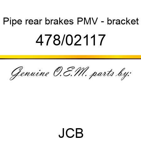 Pipe, rear brakes, PMV - bracket 478/02117