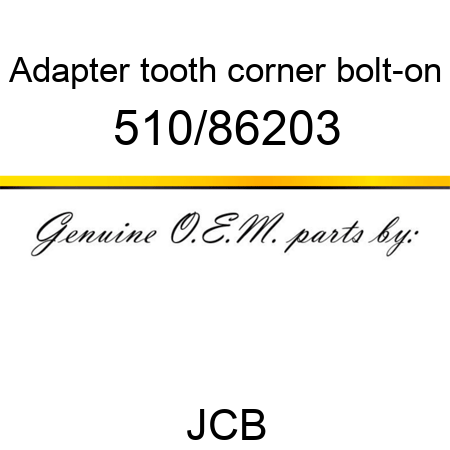 Adapter, tooth, corner, bolt-on 510/86203