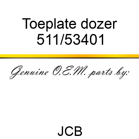 Toeplate, dozer 511/53401