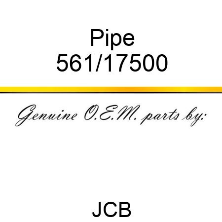 Pipe 561/17500