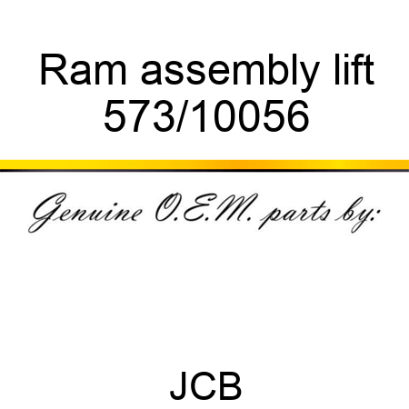 Ram, assembly, lift 573/10056