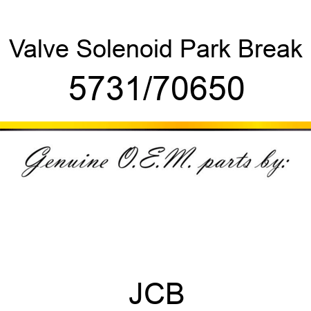 Valve, Solenoid, Park Break 5731/70650