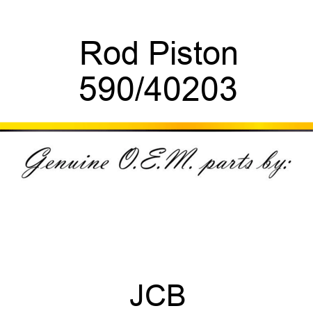 Rod, Piston 590/40203
