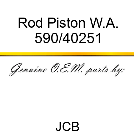 Rod, Piston W.A. 590/40251