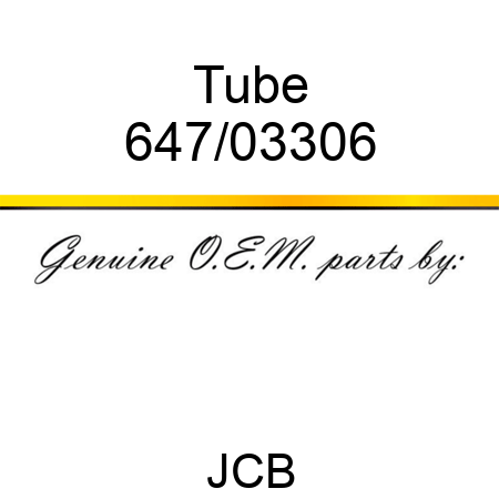 Tube 647/03306