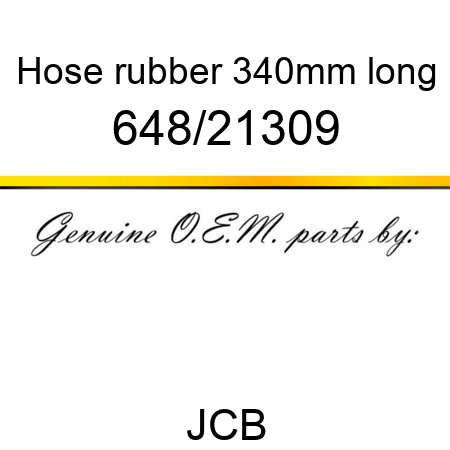 Hose, rubber, 340mm long 648/21309