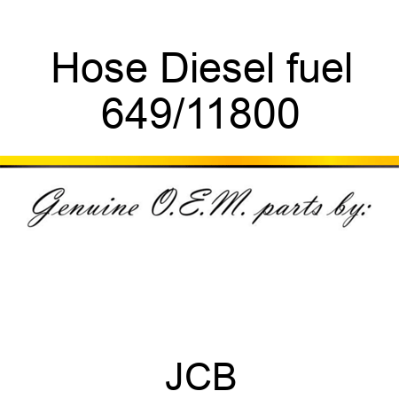 Hose, Diesel fuel 649/11800