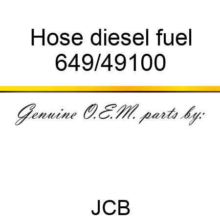 Hose, diesel fuel 649/49100