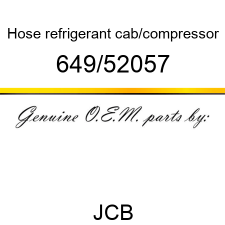 Hose, refrigerant, cab/compressor 649/52057