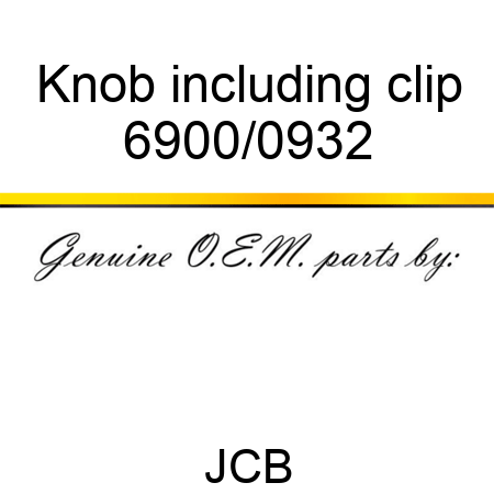 Knob, including clip 6900/0932