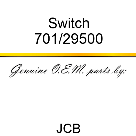 Switch 701/29500